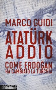 Ataturk Addio - Guidi